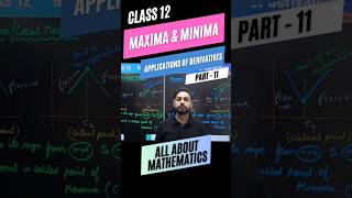 Applications of Derivatives Series Part11 Class 12 Maths  Maxina and Minima shorts [upl. by Liebman11]