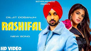 Diljit Dosanjh  Rashifal Official Audio Moon Child Era  Diljit Dosanjh New Punjabi Song [upl. by Annmarie]