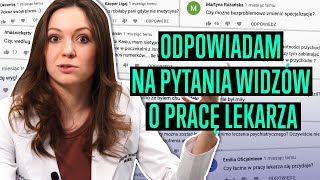 Czy można być lekarzem jeśli ma się chorobę psychiczną  Odpowiadam na pytania o pracę lekarza [upl. by Anirdna]