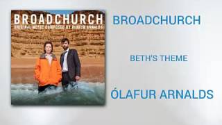 Broadchurch  Beths theme  Ólafur Arnalds [upl. by Eahsed]