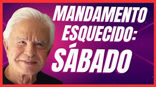 MANDAMENTO ESQUECIDO  Estudo sobre o SÁBADO [upl. by Holladay]