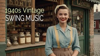 👉 1940s VINTAGE SWING MUSIC  SWINGING INTO THE 1940s [upl. by Menzies]