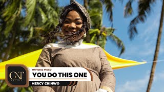 Mercy Chinwo  You Do This One Official Video [upl. by Omland]