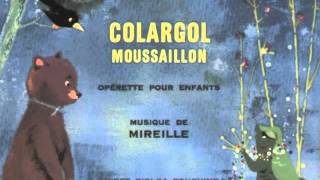 Colargol Moussaillon [upl. by Notsua]