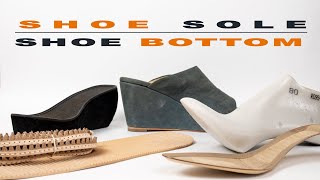 Shoe sole amp Shoe bottom  How To Make Shoes [upl. by Anna]