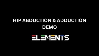 Hip Abduction amp Adduction Demo [upl. by Zolnay]