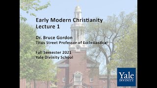 History of Early Modern Christianity Reformation to Enlightenment Lecture 1 [upl. by Vaish]