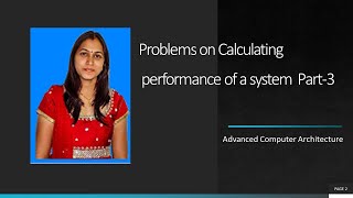 Problems on calculating system performance  Part 3  ACA  By BhanuPriya [upl. by Lazos]