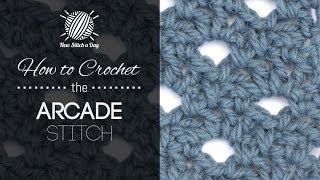 How to Crochet the Arcade Stitch [upl. by Lolanthe]