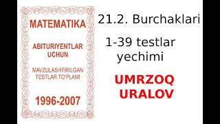 AXBOROTNOMA UCHBURCHAK BURCHAKLARI 139 TESTLAR YECHIMI [upl. by Rabkin]