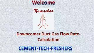 Downcomer Duct Gas Flow Rate  Calculation [upl. by Noble]