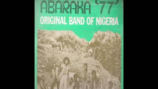 El abanico  Africano original Egbula Nwannegi  Abaraka 77 Original Band of Nigeria [upl. by Cumings]