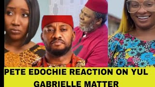 PETE EDOCHIE AS REACTED TO YUL EDOCHIE GABRIELLE WARNING HIM STRONGLY AS JUDY AUSTIN BLOWS HOT🛑 [upl. by Burwell]