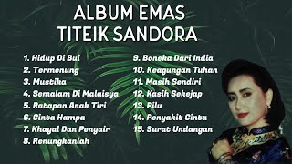 Album Emas  Titiek Sandora OFFICIAL [upl. by Lyndell739]