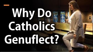 Why Catholics Genuflect Before Entering a Church Pew [upl. by Markland]