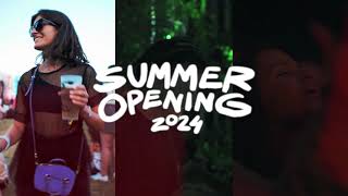 Summer Opening ❤️‍🔥 SO2024 [upl. by Fryd]