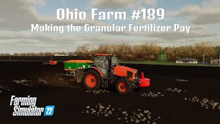 OHIO FARM 189  Making the Granular Fertilizer Pay  Farming Simulator 22 PS5 Lets Play FS22 [upl. by Akkeber]