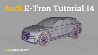 Advanced Autodesk Alias Tutorials  Audi ETron SUV 14 [upl. by Nosneh]