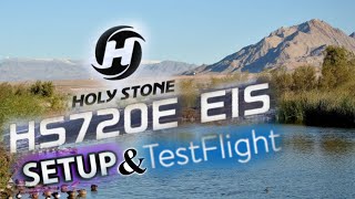 Holy Stone HS720E Setup amp Flight Test 4K Wetlands [upl. by Nnyw]