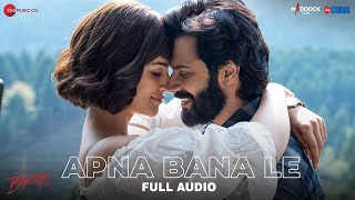 Apna Bana Le  Bhediya  Varun Dhawan Kriti Sanon SachinJigar Arijit Singh Amitabh Bhattacharya [upl. by Eeclehc]