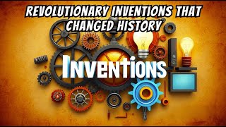 20 Life Changing Inventions That Shaped Our World [upl. by Magna22]