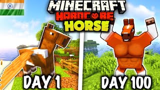 I Survived 100 Days as HORSE 🐎 in Hardcore Minecraft hindi [upl. by Dlareg]