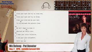 🎻 We Belong  Pat Benatar Bass Backing Track with chords and lyrics [upl. by Ahseuqram]