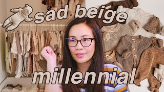 What makes the Sad Beige Millennial tick [upl. by Yleve]