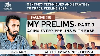 MENTORS TECHNIQUES AND CONCEPTS TO CRACK PRELIMS 2024  PART 3  UPSC  CSE [upl. by Selry]