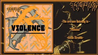 quotViolencequot feat HAZKIN  Audio Stream  TITVN [upl. by Sutsugua366]