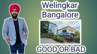 Welingkar Bangalore CampusGood or Bad [upl. by Einberger217]