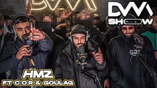 EXCLU HMZ  Aulnay SaintOuen ft COR amp GOULAG dvmshow [upl. by Angell]