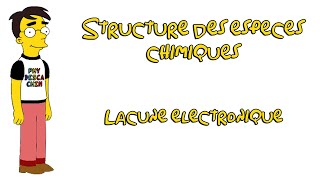 1ere  Structure des espèces chimiques  Lacune électronique [upl. by Leachim]