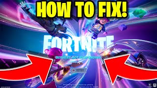 Why is Fortnite Servers Down How to Fix Fortnite Servers Not Responding [upl. by Kensell]