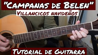 Villancico Facil  Campanas de Belen Tutorial de Guitarra [upl. by Aerdnod]