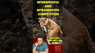 INTERSPECIFIC and INTRASPECIFIC SPECIES l ncertbiology neetpreparation science neet ncert [upl. by Anaujait89]