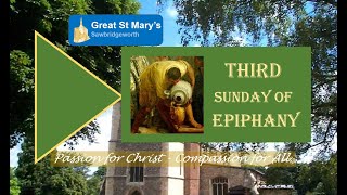 21st January 2024 930am Third Sunday of Epiphany Parish Eucharist Gt St Marys Sawbridgeworth [upl. by Ahsikrats]