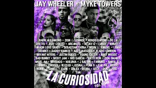 Jay Wheeler Myke Towers  La Curiosidad Super Full Remix Ft Rauw Alejandro Zion amp Lennox Ke [upl. by Rases]