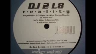 DJ 2 L8  Reality Fridge vs Alex Rocco Remix [upl. by Amehr]