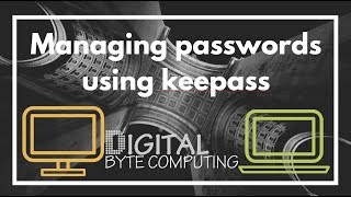 How to store and manage all your passwords easily  using keepass  VIDEO TUTORIAL [upl. by Aikenahs]