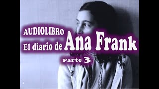 El Diario de Ana Frank 33 [upl. by Brinkema220]