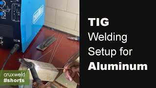 TIG Welding Setup for Aluminum 💥 shorts [upl. by Gitel]