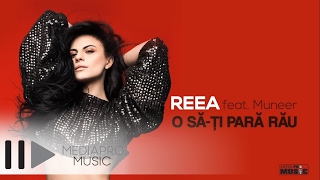 Reea feat Muneer  O sati para rau Lyric Video [upl. by Norse]