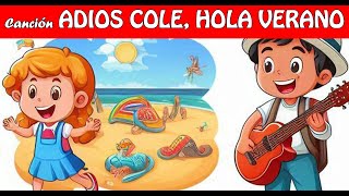 Canción INFANTIL  Dale la bienvenida a las vacaciones de verano [upl. by Lianna]