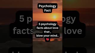 5 psychology facts about love that blow your mindlove success travel [upl. by Doowron]