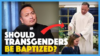 Does the Catholic church allow transgenders to be baptized and be Godparents You may be surprised [upl. by Swisher]