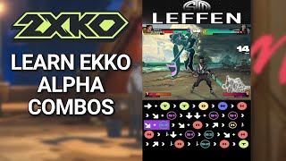 Ekko Beginner Combo Guide Compilation [upl. by Ojeitak]