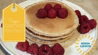 PANCAKE PROTEICI SENZA LIEVITO PER SPORTIVI🏋🏻 [upl. by Orual]