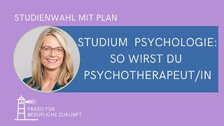 Wie werde ich Psychotherapeutin aktuelle Infos [upl. by Nnaeirb9]