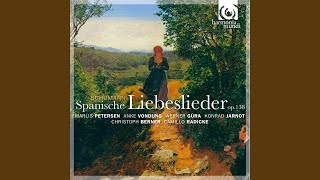 Spanische Liebeslieder Op 138 X Quartett quotDunkler Lichtglanzquot [upl. by Aicekan]